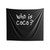 Who Is Coco Indoor Wall Tapestries