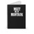 Eternal Sunshine Meet Me In Montauk Typography Country Style Spiral Notebook