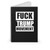 Fuck Trump Movement Anti Donald Trump Fuck Donald Trump Spiral Notebook