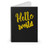 Hello World 1 Spiral Notebook
