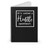 It's Called A Hustle Sweetheart Hustle Boss Lady Work Hard Play Hard Funny Spiral Notebook