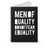 Men Of Quality Do Not Fear Equality Typpgraphy Lettering Spiral Notebook