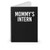 Mommy's Intern Hipster Graphic Spiral Notebook