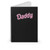 Pink Daddy Bubble Writing Spiral Notebook