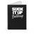 Suck It Up Buttercup Funny Slogan Spiral Notebook