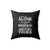 Leave Me Alone I'm In The Mood Square Pillow Cover
