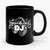 Trust Me, I'm A Dj Ceramic Mug