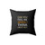 Can You Feel Me When I Think About You Square Pillow Cover