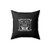 My Wife Said No In Frame Square Pillow Cover
