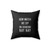 Now Watch Me Sip On Chardon Nay Nay Funny Quote Square Pillow Cover