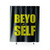 Beyo Self Be Yourself Beyonce Lemonade Parody Shower Curtain