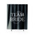 Bridemaid Wedding Bachelorette Team Bride Shower Curtain