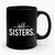 Bff Sisters Ceramic Mug