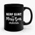 Nerf Guns And Messy Buns Ceramic Mug
