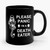 Please Panic I'm A Death Eater Ceramic Mug