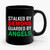 Stalked By Demons Guarded By Angels Ceramic Mug