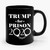 Trump For Prison 2020 Ceramic Mug