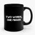 Two Words One Finger Ceramic Mug