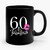 60 And Fabulous 60th Birthday 60 Years Old Birthday Gift 60th Birthday Gift Sixty And Fabulous Ceramic Mug