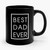 Best Dad Ever Fathers Day Ceramic Mug