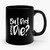 But Did You Die Funny Ceramic Mug