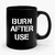 Harley Quinn Suicide Squad Burn After Use Ceramic Mug