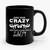 Hide Your Crazy And Start Acting Like A Lady Vintage Ceramic Mug