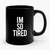 I'm So Tired + I'm Not Tired Mothers Day Gift Mama Bear 1 Ceramic Mug