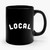 Local Baseball Gift For Baseball Ceramic Mug