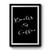 Books & Coffee Premium Poster