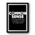 Common Sense Is So Rare These Days Sarcasm Comics Funny Premium Poster