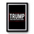 Donald Trump Make America Great Again Trump President Republican Premium Poster