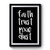 Faith Trust And Pixie Dust Premium Poster