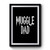 Harry Potter Muggle Dad Premium Poster