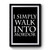 I Simply Walk Into Mordor Lord Of The Rings Inspired Quote Premium Poster