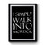 I Simply Walk Into Mordor Lotr Lord Of The Rings Inspired Quote Premium Poster