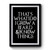 That's What I Do I Grow A Beard And I Know Things Premium Poster