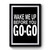 Wake Me Up Before You Go-Go Premium Poster