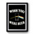 Wish You Were Beer Rainbow Glasses Beer Rocker Alcoholic Premium Poster