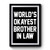 World's Okayest Brother In Law Premium Poster