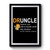 Druncle Definition Like A Normal Uncle Only Drunker 1 Premium Poster