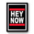 Hey Now Howard Stern Show Premium Poster