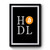 Hodl Bitcoin Cryptocurrency Premium Poster