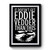 It Doesn't Get Eddie Vedder Than This Premium Poster