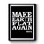 Make Earth Flat Again Donald Trump #maga Parody Premium Poster