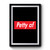 Petty Af Logo Premium Poster