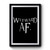 Wayward Af Premium Poster