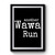 Another Wawa Convenience Store Run Premium Poster