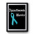 Dysautonomia Warrior Pots Awareness Premium Poster