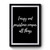 Energy And Persistence Conquer All Things Premium Poster